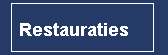 restauraties